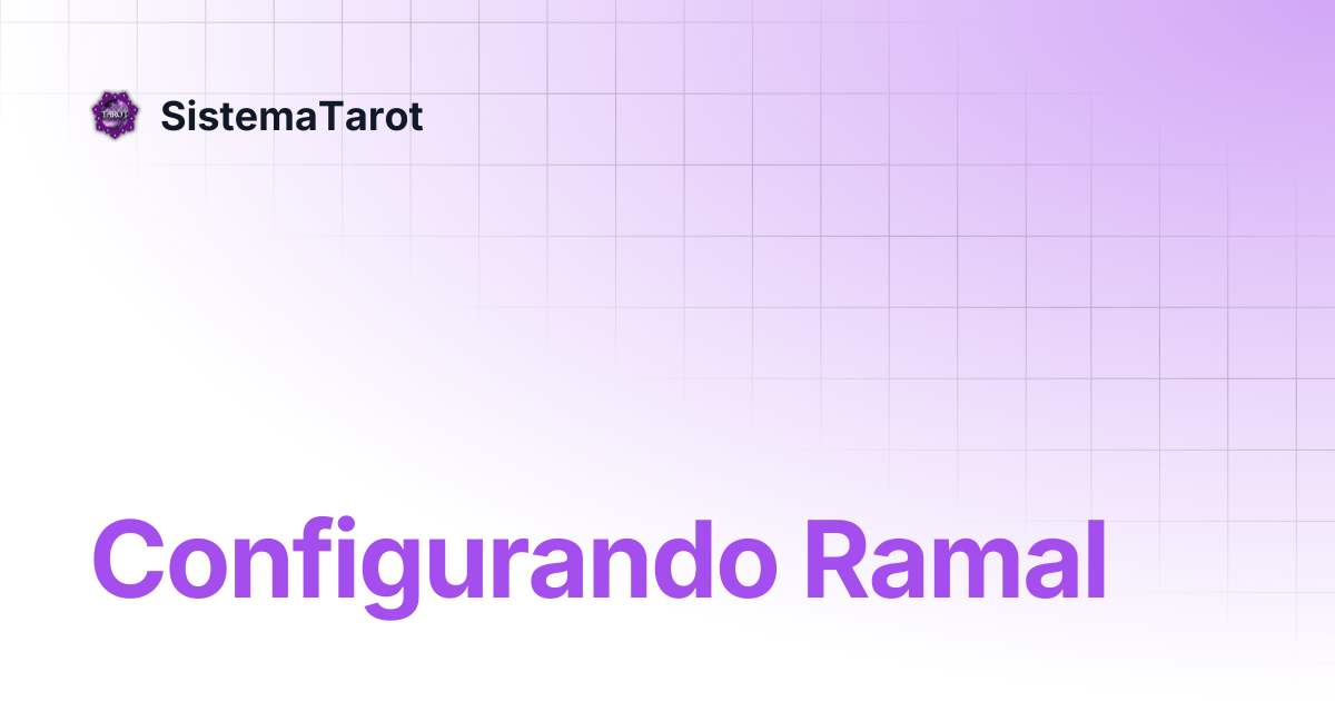 Configurando Ramal | SistemaTarot